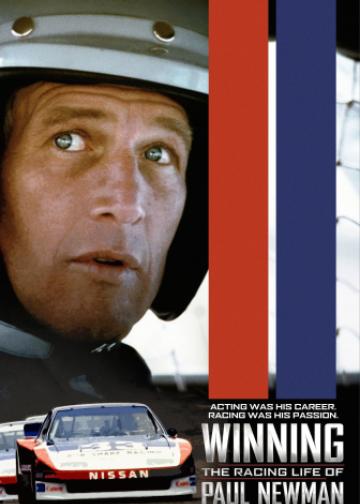 Winning: The Racing Life of Paul Newman