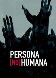 Persona [no] humana