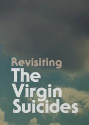 Revisiting The Virgin Suicides